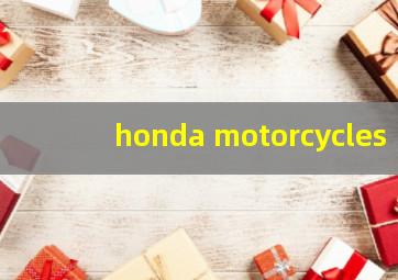 honda motorcycles